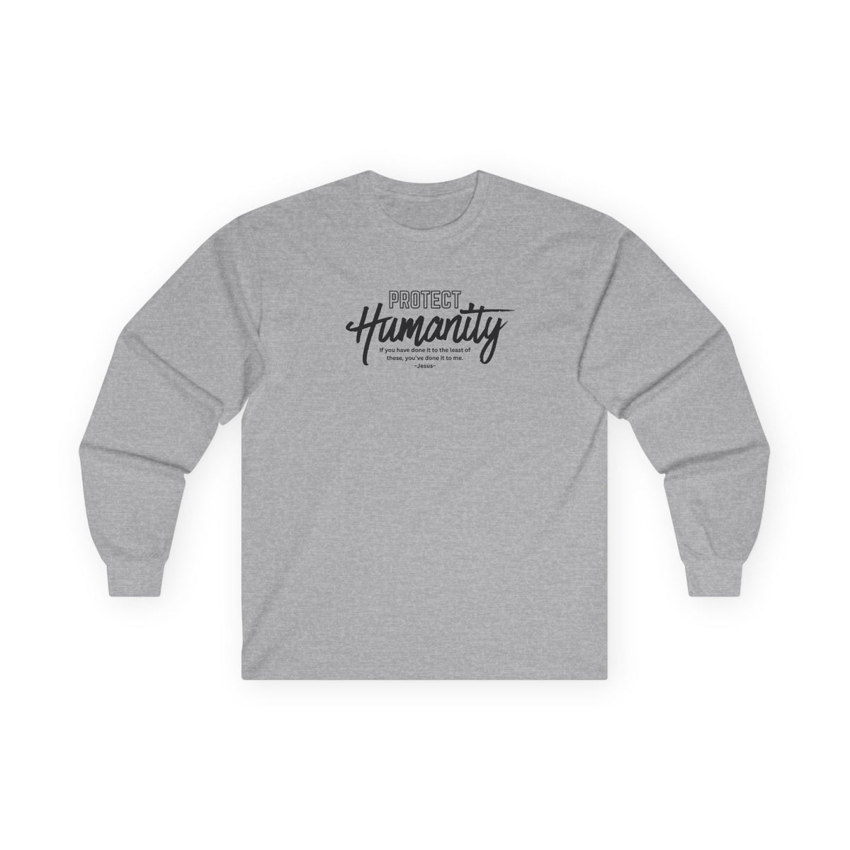 Protect Humanity - Long Sleeve Tee