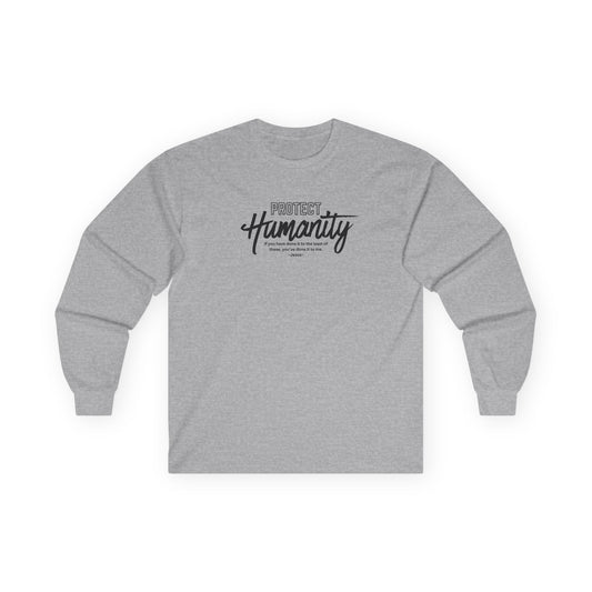 Protect Humanity - Long Sleeve Tee