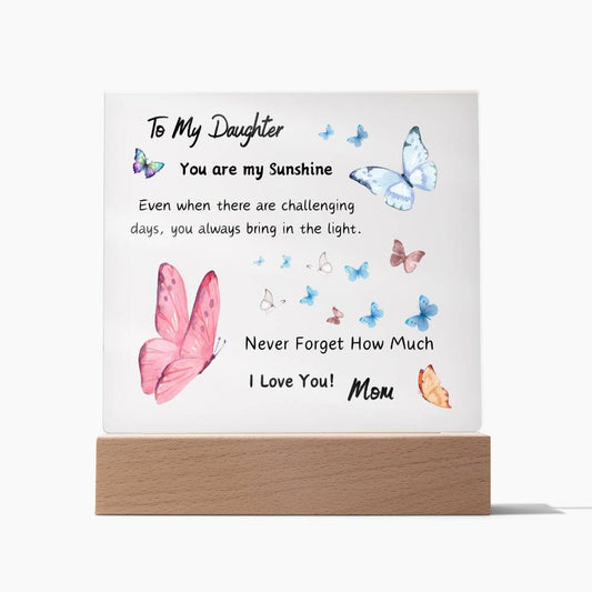 Acrylic Plaque option for LED Base - Gift for Daughter from Mom