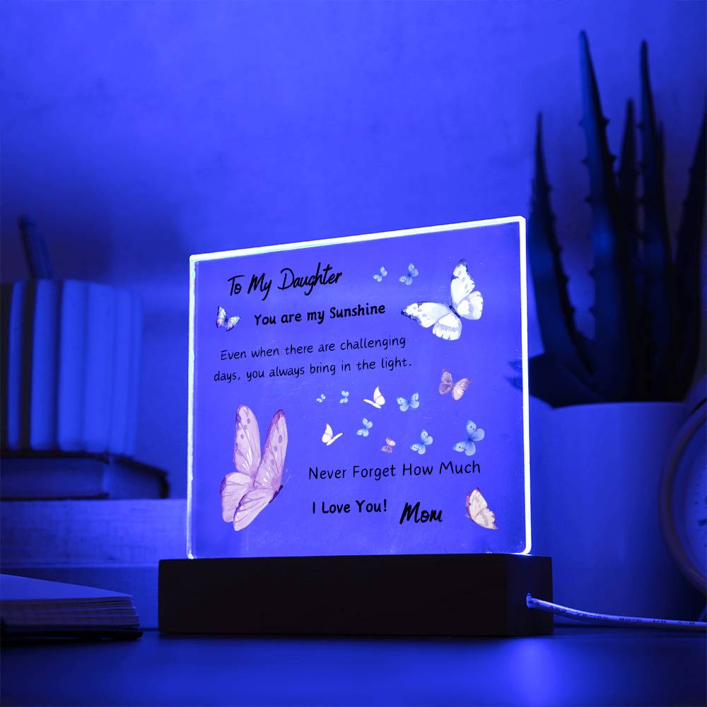 Acrylic Plaque option for LED Base - Gift for Daughter from Mom