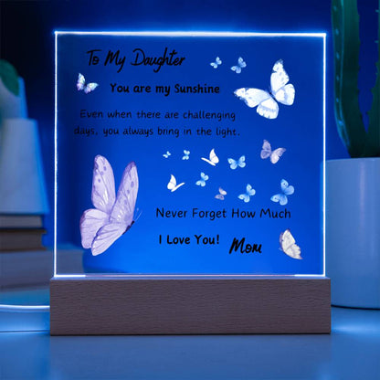 Acrylic Plaque option for LED Base - Gift for Daughter from Mom