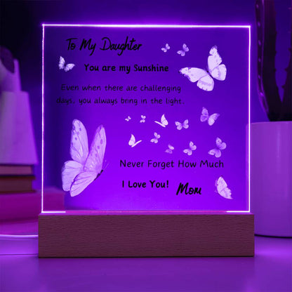 Acrylic Plaque option for LED Base - Gift for Daughter from Mom