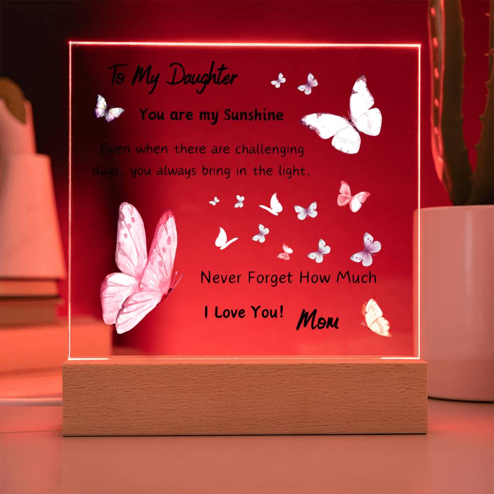 Acrylic Plaque option for LED Base - Gift for Daughter from Mom