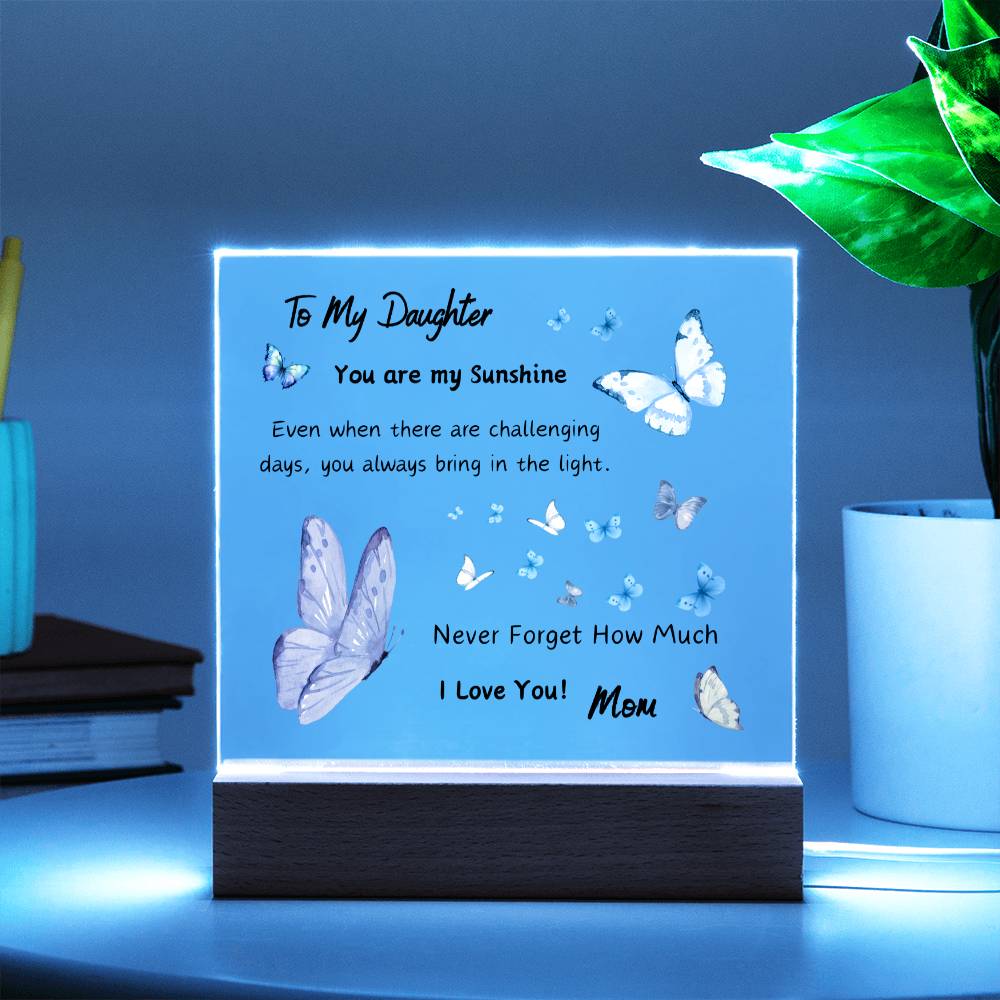 Acrylic Plaque option for LED Base - Gift for Daughter from Mom