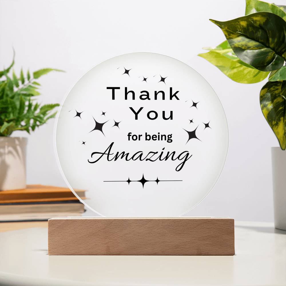 Acrylic Circle Plaque with Optional LED Nightlight -Gift for Friend, Coworker, Boss