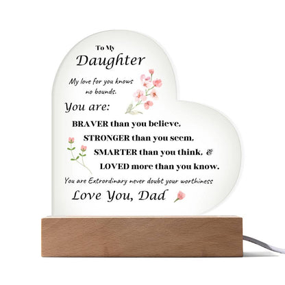 Acrylic Heart Plaque option for LED Base - Gift for Daughter from Dad