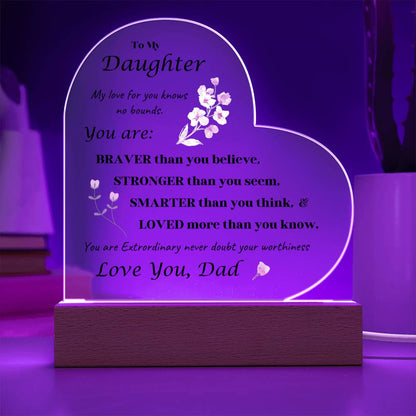 Acrylic Heart Plaque option for LED Base - Gift for Daughter from Dad